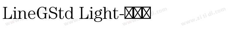 LineGStd Light字体转换